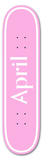 April OG Logo Deck 8.0" / White / Pink