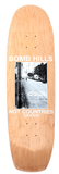 GX1000 Bomb Hills Not Countries Shaped Deck 9"