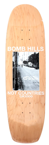 GX1000 Bomb Hills Not Countries Shaped Deck 9"