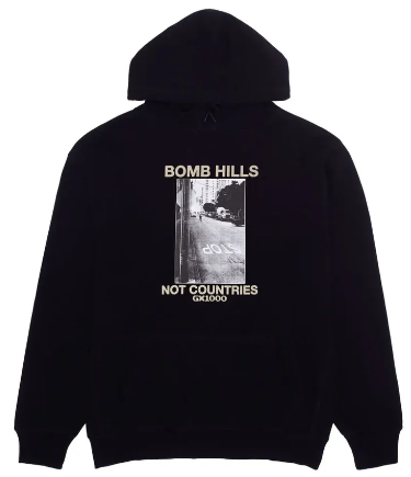 GX1000 Bomb Hills Not Countries Hoodie / Black.