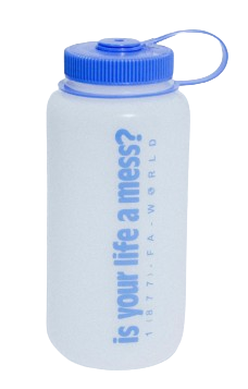 Fucking Awesome Is Your Life A Mess Bottle / Nalgene